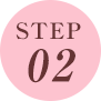 STEP 02