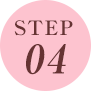 STEP 04